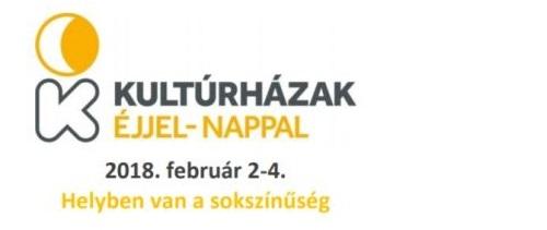 Kultúrházak éjjel-nappal
